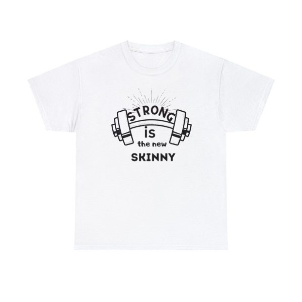 Strong T-shirt for Men/Strong Is The New Skinny/Positive Quote/Positive Message on Body Shape/Strength/Fitness/Health/Staying Fit & Healthy