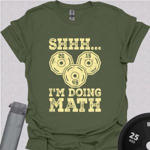 Shhh I’m Doing Math Gym Workout Unisex Softstyle T-Shirt